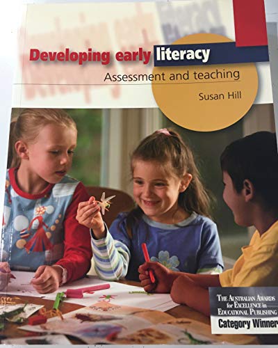 Developing early literacy: Assessment and teaching
