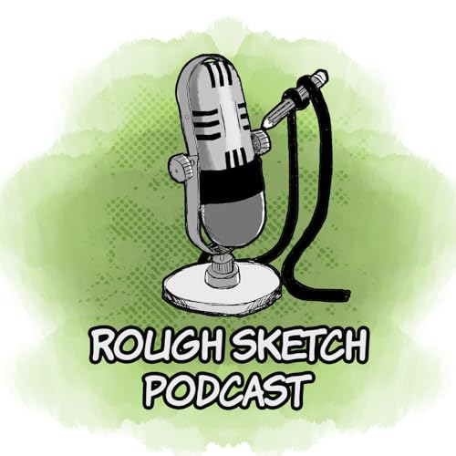 Rough Sketch Podcast cover art