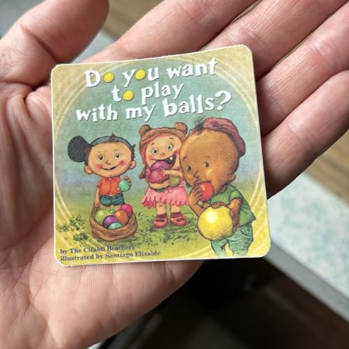 Do You Want to Play with My Balls? Sticker