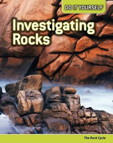 Investigating Rocks: The Rock Cycle (Do It Yourself) Paperback – June 14, 2009