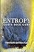 Entropy - God's Dice Game: The book describes the historical evolution of the understanding of entropy, alongside biographies of the scientists who ... communication theory, economy, and sociology