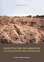 L'Anfiteatro Di Sabratha E Gli Anfiteatri Dell'africa Proconsolare 8891308021 Book Cover