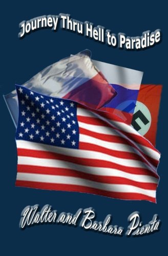 Journey Thru Hell to Paradise