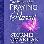 Cover of The Power of a Praying Parent