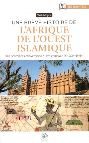 Une brève histoire de l'Afrique de l'ouest islamique