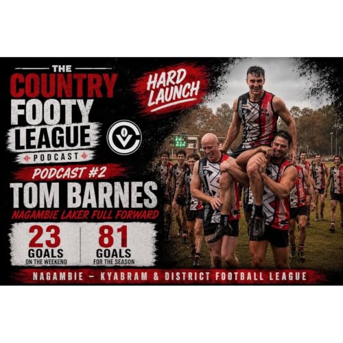 Episode 2 Mad Monday Pod - Chat with Nagambie Forward Tom Barnes