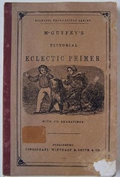 Paperback McGuffey's Pictorial Eclectic Primer Book