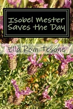 Paperback Isobel Mester Saves the Day Book