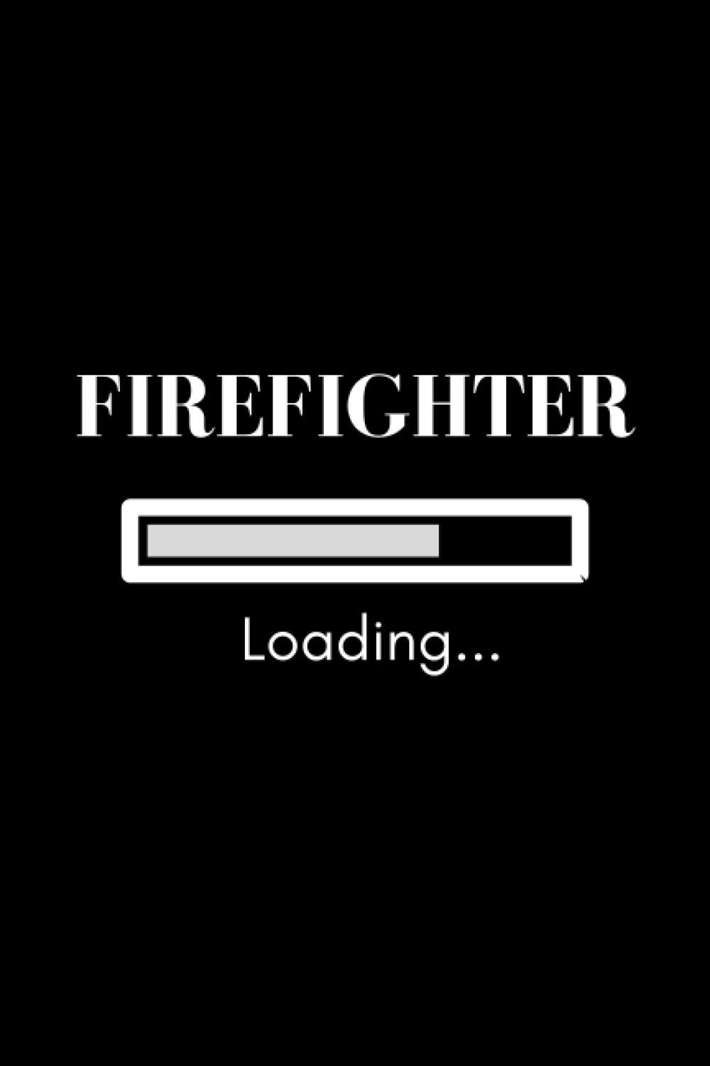 Loading Firefighter Notebook: A humorous college ruled notebook and perfect gift for students and future male and female firefighters (6x9 in journal notebook for fireman in training)
