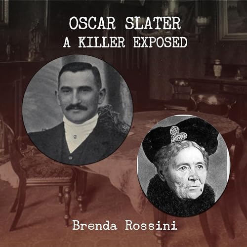 Oscar Slater by Brenda Rossini episode artwork