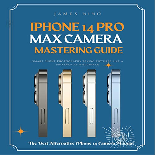 iPhone 14 Pro Max Camera Mastering Guide (By James Nino) episode artwork