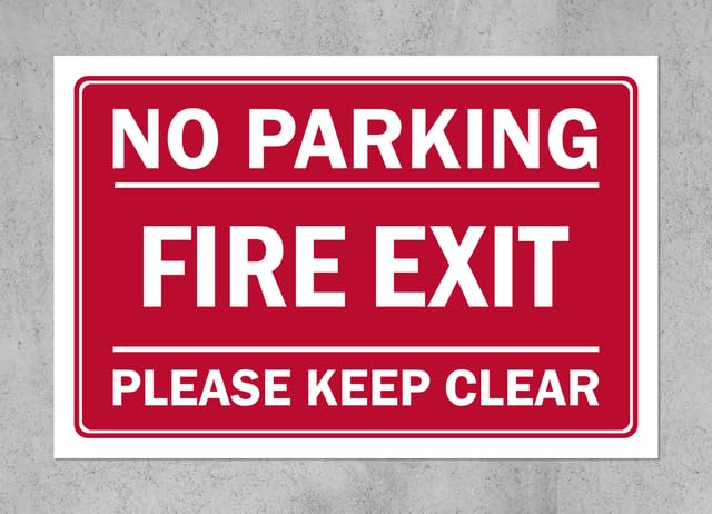 No parking/fire exit/please keep clear - 1mm flexible Plastic sign (400mm x 300mm)