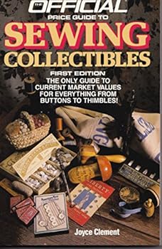 Paperback The Official Price Guide to Sewing Collectibles Book