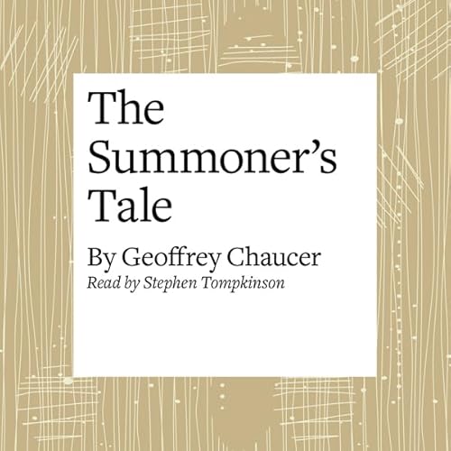 The Canterbury Tales: The Summoner's Tale (Modern Verse Translation) cover art