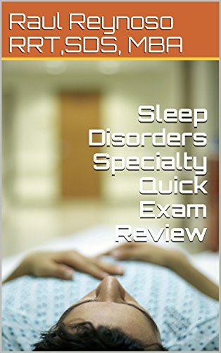 Sleep Disorders Specialty Quick Exam Review #TOP23