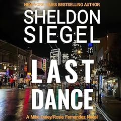 Last Dance Audiolibro Por Sheldon Siegel arte de portada