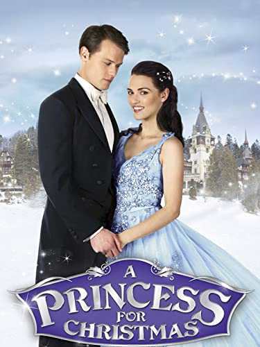 Hallmark Movie - A Princess for Christmas
