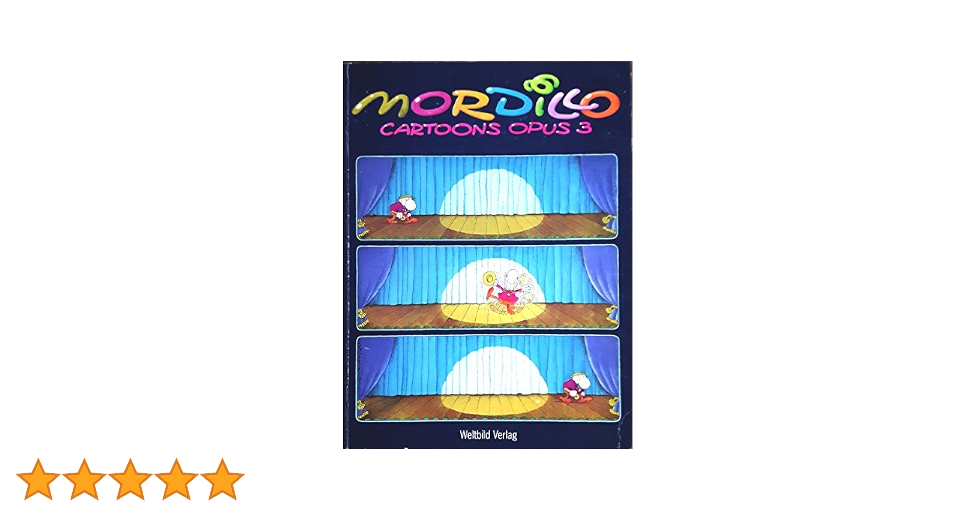 Amazon.co.jp: Cartoons Opus III : Mordillo, Guillermo: 本