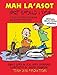 Mah La'asot/What Should It Do?: A Book of Ethical and Jewish Responses