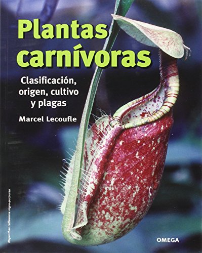 PLANTAS CARNIVORAS (GUIAS DEL NATURALISTA-PLANTAS CON FLORES) PLANTAS CARNIVORAS (GUIAS DEL NATURALISTA-PLANTAS CON FLORES)