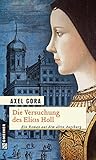 Cover zum Buch Die Versuchung des Elias Holl