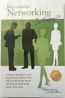 Relationship Networking "On Purpose!" 0982011709 Book Cover