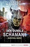 wow schutz krieger guide 8.1.5  Survival Quest: Der dunkle Schamane: Roman (Survival Quest-Serie 2)