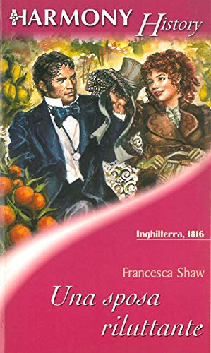 Francesca Shaw - Una sposa riluttante (2021)