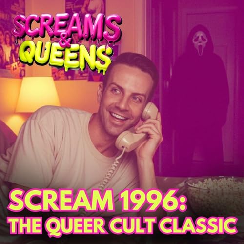 Scream, Ghostface & Horror | The Queer Legacy of The Scream Franchise Podcast Por arte de portada