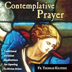 Contemplative Prayer Audiolibro Por Father Thomas Keating arte de portada