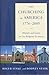 The Churching of America, 1776-2005: Winners and Losers in Our Religious Economy
