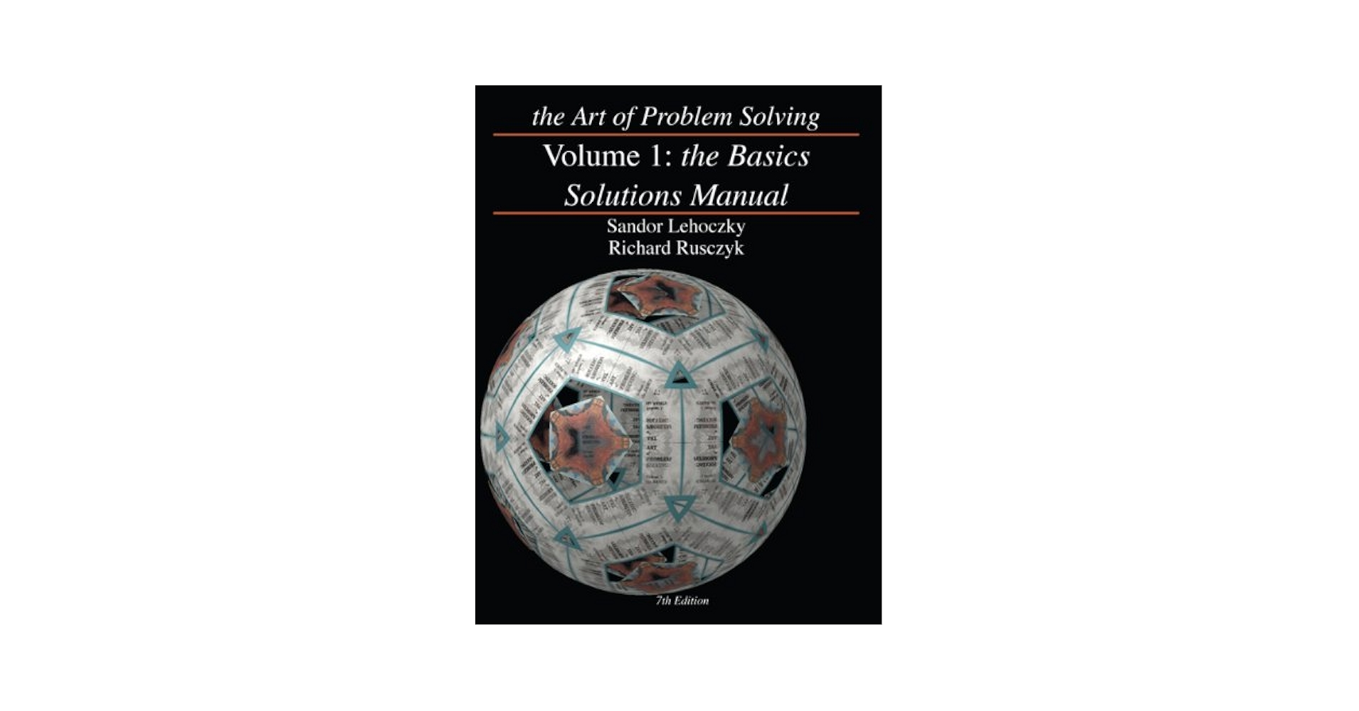 The Art of Problem Solving, Volume 1: The Basics Solutions