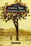 Joshua Tree National Park (Images of America)