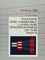 Machine and Assembly Language Programming of the PDP-11 0135418704 Book Cover
