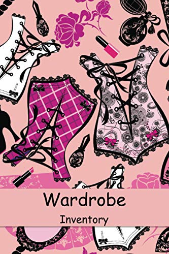 Wardrobe Inventory: Wardrobe Inventory Organiser : Manage & Help You To Keep , Coordinate Clothes In...