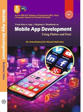 MOBLIE APP DEVELOPMENT USING FLUTTER & DART : ARITRA BRAHMA, HIMADRI ...