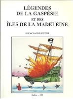 Légendes de la Gaspésie et des îles de la Madeleine 2980410012 Book Cover