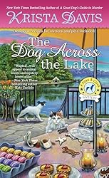 The Dog Across the Lake (Paws & Claws Mysteries Book