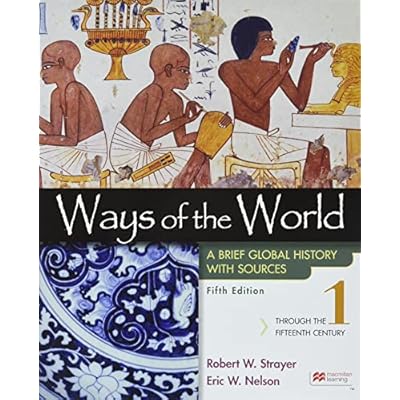 Ways of the World with Sources, Volume 1