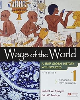 Paperback Ways of the World with Sources, Volume 1: A Brief Global History Book