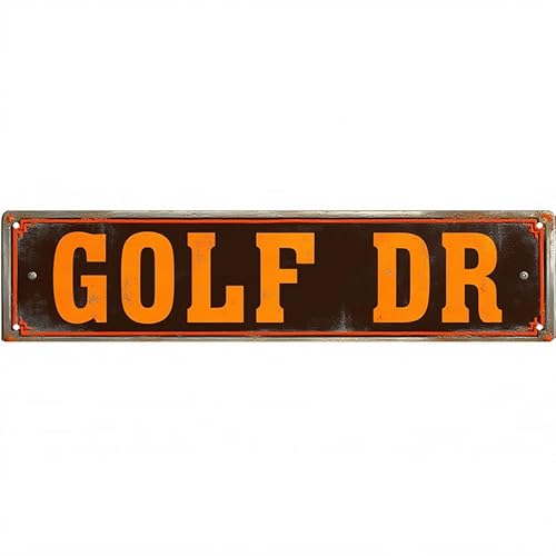 Decorative Tin Sign 16 * 4 Inches – For Golf C"Golf Dr" lub, Backyard, Patio | Golf Decor, Outdoor Sign, Patio Signs