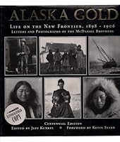 Alaska Gold: Life on the New Frontier 1899-1906 0942087143 Book Cover