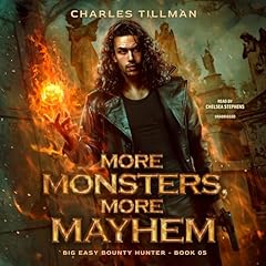 Couverture de More Monsters, More Mayhem
