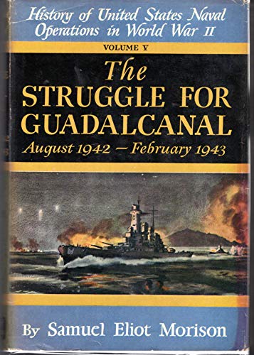 The Struggle for Guadalanal, August 1942-Februa... B000K5U37A Book Cover