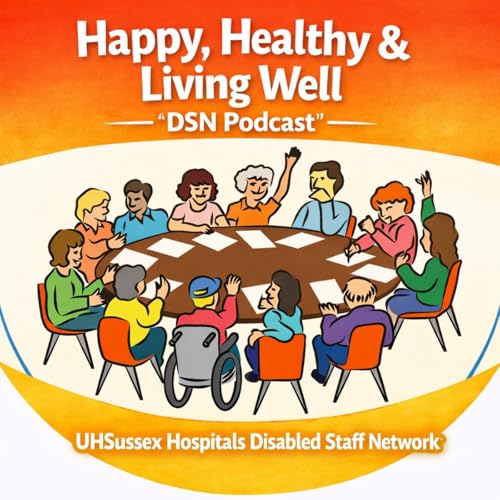 『Dominic Duke 'Happy, Healthy & Living Well DSN Podcast - January 2026』のカバーアート