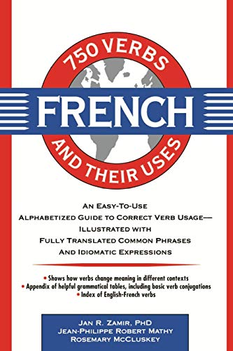 Télécharger 750 French Verbs and Their Uses Livre eBook France