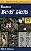 Peterson Field Guide: Eastern Birds' Nests