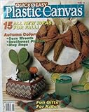 Quick & Easy Plastic Canvas Magazine (15 All New Ideas, Oct./Nov. - No.14)