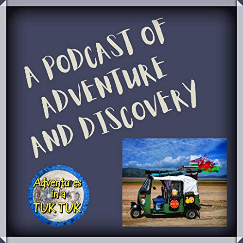 Uk Tuk Tuk Challenge Part Two Podcast Por  arte de portada