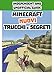 Minecraft. Nuovi Trucchi E Segreti. Indipendent And Unofficial Guide - 3